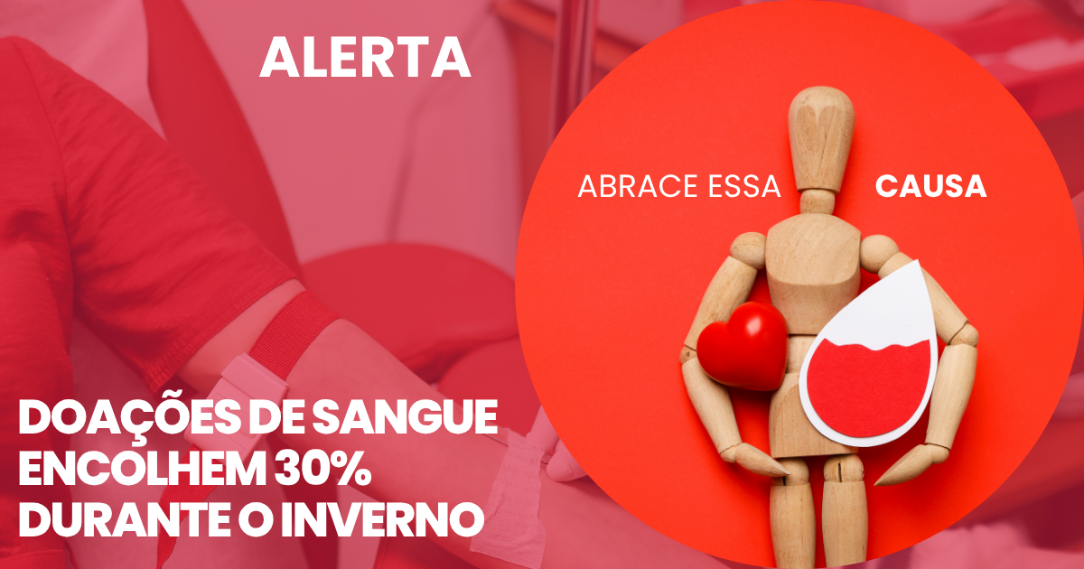 Doações de Sangue encolhem 30% durante o Inverno